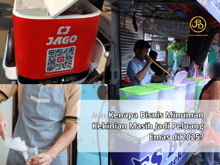 Kenapa Bisnis Minuman Kekinian Masih Jadi Peluang Emas di 2025 Kenapa Bisnis Minuman Kekinian Masih Jadi Peluang Emas di 2025