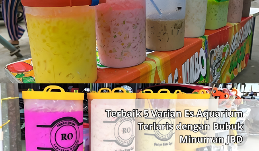 Terbaik 5 Varian Es Aquarium Terlaris dengan Bubuk Minuman JBD