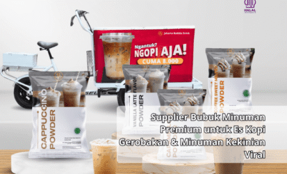 Supplier Bubuk Minuman Premium untuk Es Kopi Gerobakan & Minuman Kekinian Viral