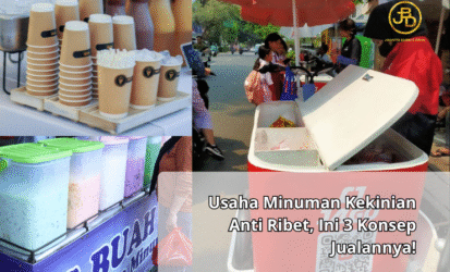 Usaha Minuman Kekinian Anti Ribet, Ini 3 Konsep Jualannya!