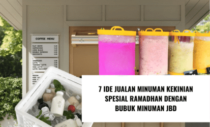 7 Ide Jualan Minuman Kekinian Spesial Ramadhan Dengan Bubuk Minuman JBD (1)