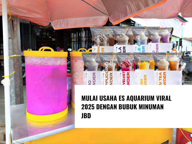 Mulai Usaha Es Aquarium Viral 2025 dengan Bubuk Minuman JBD (1)