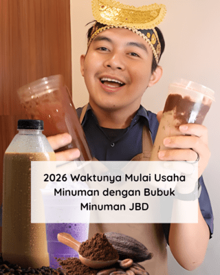 2026 Waktunya Mulai Usaha Minuman dengan Bubuk Minuman JBD (1)