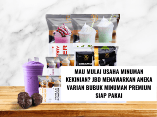 Mau Mulai Usaha Minuman Kekinian JBD Menawarkan Aneka Varian Bubuk Minuman Premium Siap Pakai