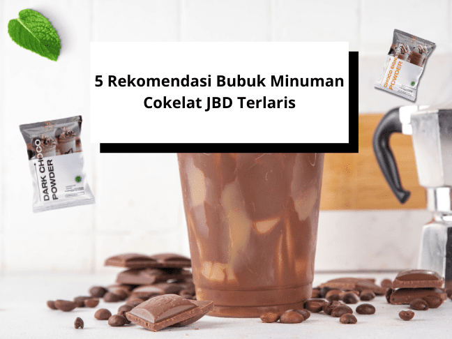 5 Rekomendasi Bubuk Minuman Cokelat JBD Terlaris (3)