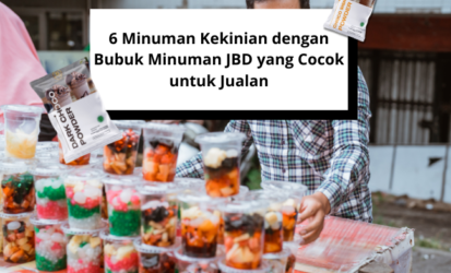 6 Minuman Kekinian dengan Bubuk Minuman JBD yang Cocok untuk Jualan