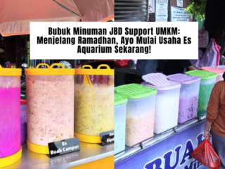 Bubuk Minuman JBD Support UMKM Menjelang Ramadhan, Ayo Mulai Usaha Es Aquarium Sekarang! (1)