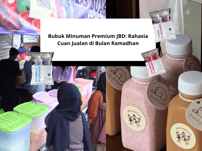 Bubuk Minuman Premium JBD Rahasia Cuan Jualan di Bulan Ramadhan (1)