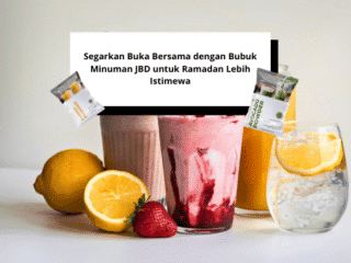 Segarkan Buka Bersama dengan Bubuk Minuman JBD untuk Ramadan Lebih Istimewa