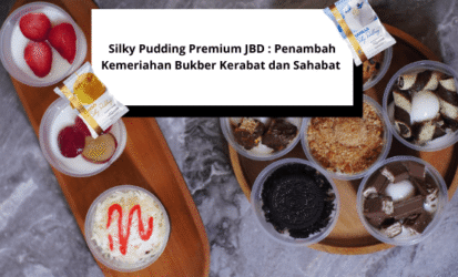 Silky Pudding Premium JBD Penambah Kemeriahan Bukber Kerabat dan Sahabat