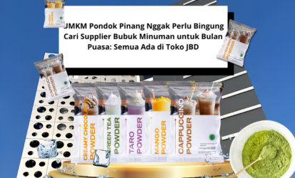 UMKM Pondok Pinang Nggak Perlu Bingung Cari Supplier Bubuk Minuman untuk Bulan Puasa Semua Ada di Toko JBD (1)