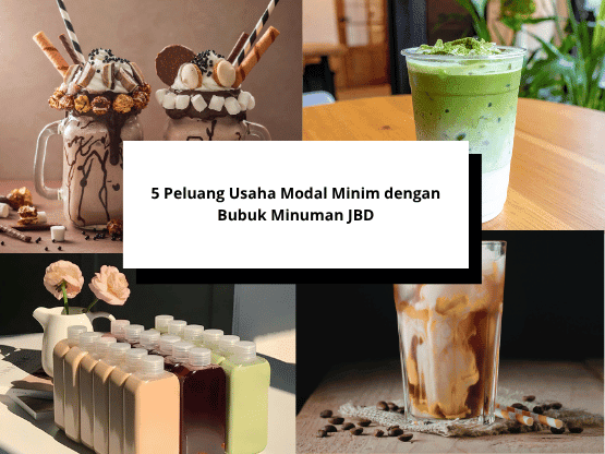 5 Peluang Usaha Modal Minim dengan Bubuk Minuman JBD