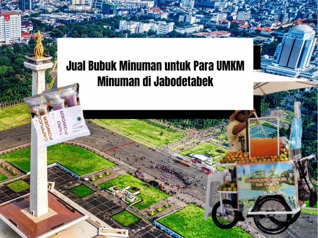 Jual Bubuk Minuman untuk Para UMKM Minuman di Jabodetabek