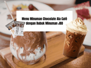 Menu Minuman Chocolate Ala Café dengan Bubuk Minuman JBD