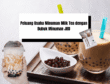 Peluang Usaha Minuman Milk Tea dengan Bubuk Minuman JBD