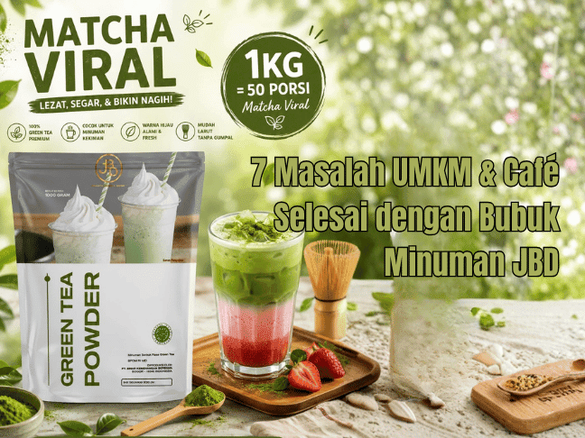 7 Masalah UMKM & Café Selesai dengan Bubuk Minuman JBD (1)