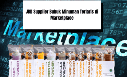 JBD Supplier Bubuk Minuman Terlaris di Marketplace