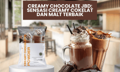 Creamy Chocolate JBD Sensasi Creamy Cokelat dan Malt Terbaik (1)