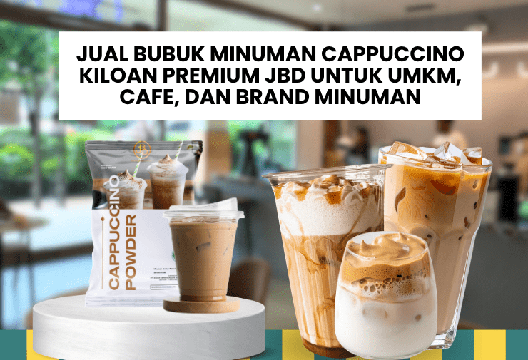 Jual Bubuk Minuman Cappuccino Kiloan Premium JBD untuk UMKM, Cafe, dan Brand Minuman