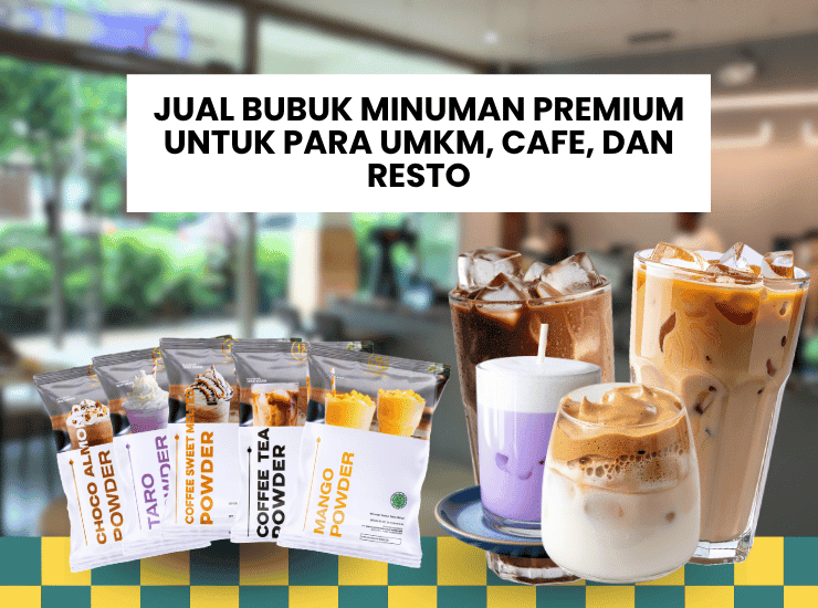 Jual Bubuk Minuman Premium untuk Para UMKM, Cafe, dan Resto Jual Bubuk Minuman Premium untuk Para UMKM, Cafe, dan Resto