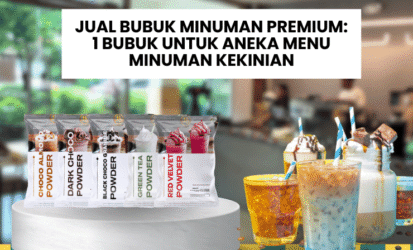 Jual Bubuk Minuman Premium: 1 Bubuk untuk Aneka Menu Minuman Kekinian