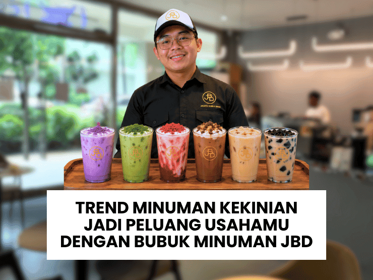 Trend Minuman Kekinian Jadi Peluang Usahamu dengan Bubuk Minuman JBD