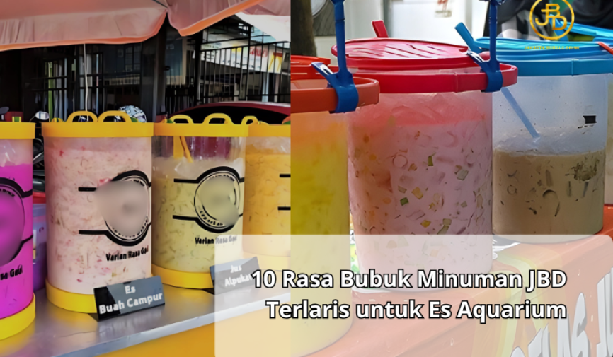 10 Rasa Bubuk Minuman JBD Terlaris untuk Es Aquarium