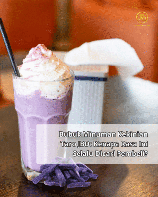 Bubuk Minuman Kekinian Taro JBD Kenapa Rasa Ini Selalu Dicari Pembeli