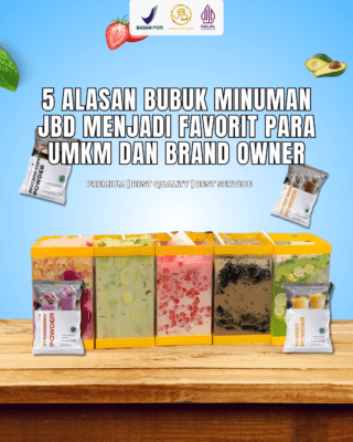 5 Alasan Bubuk Minuman JBD Menjadi Favorit para UMKM dan Brand Owner (1)