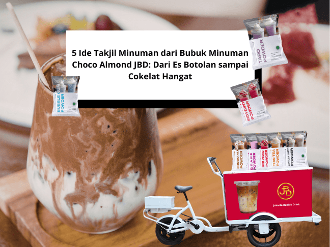 5 Ide Takjil Minuman dari Bubuk Minuman Choco Almond JBD: Dari Es Botolan sampai Cokelat Hangat
