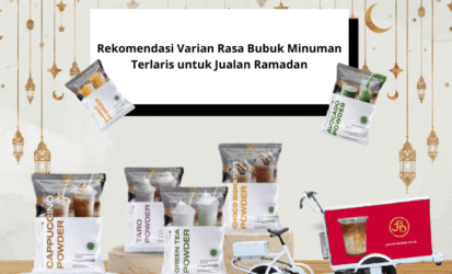 Rekomendasi Varian Rasa Bubuk Minuman Terlaris untuk Jualan Ramadan (1)